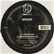 Break - The Myth / Breathless (VIP)